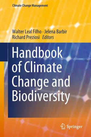 Cover of the book Handbook of Climate Change and Biodiversity by Rochelle Caplan, Jana E. Jones, Sigita Plioplys, Julia Doss