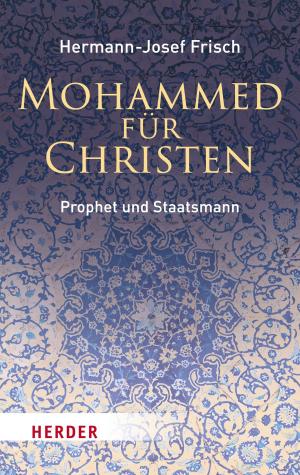 Cover of the book Mohammed für Christen by Anselm Grün