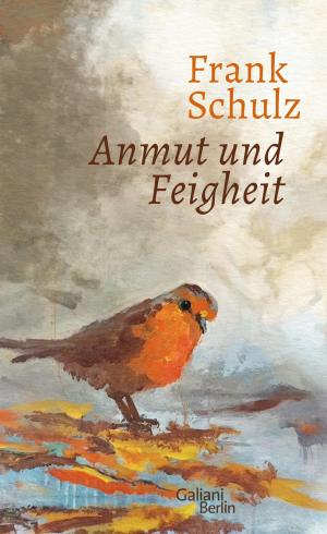 Cover of the book Anmut und Feigheit by Peter Wawerzinek