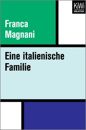 Cover of the book Eine italienische Familie by Julia Bähr