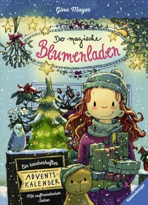 Cover of the book Der magische Blumenladen - Ein zauberhafter Adventskalender by Kathryn Lasky