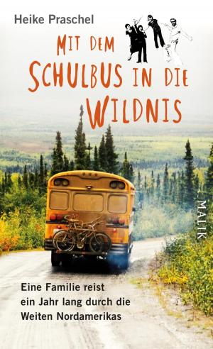 Book cover of Mit dem Schulbus in die Wildnis