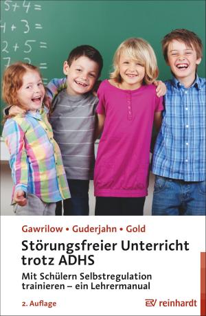 Cover of the book Störungsfreier Unterricht trotz ADHS by Fritz Riemann