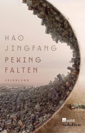 Cover of the book Peking falten by Péter Nádas