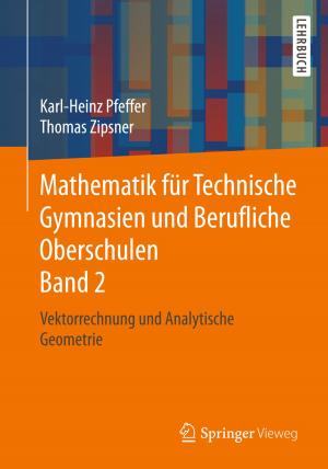 Cover of the book Mathematik für Technische Gymnasien und Berufliche Oberschulen Band 2 by 