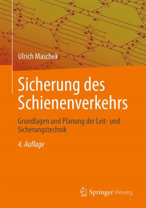 Cover of the book Sicherung des Schienenverkehrs by Daniel R.A. Schallmo, Joachim Reinhart, Evelyn Kuntz