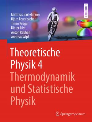 Book cover of Theoretische Physik 4 | Thermodynamik und Statistische Physik