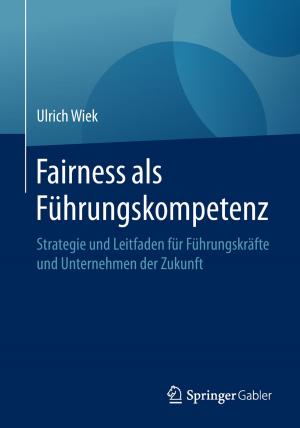 Cover of the book Fairness als Führungskompetenz by Alv Egeland, William J. Burke