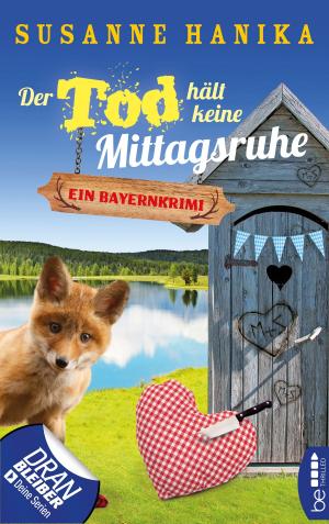 Cover of the book Der Tod hält keine Mittagsruhe by Dania Dicken