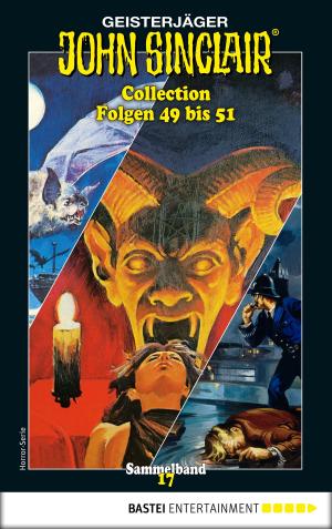 Cover of the book John Sinclair Collection 17 - Horror-Serie by Gérard de Villiers