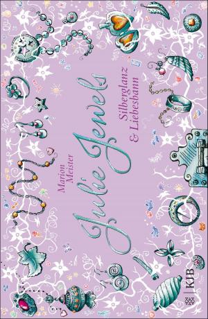 Book cover of Julie Jewels - Silberglanz und Liebesbann