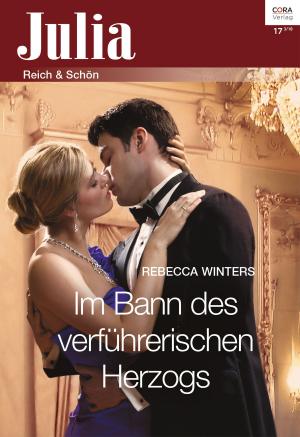Cover of the book Im Bann des verführerischen Herzogs by Kate Hardy