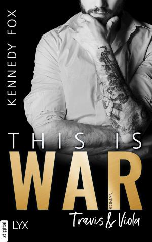 Cover of the book This is War - Travis & Viola by Pamela Palmer