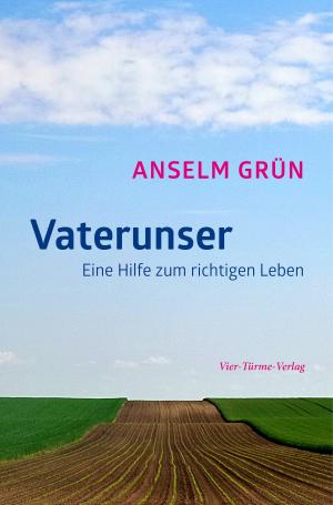 Cover of the book Vaterunser by Anselm Grün, Nikolaus Schneider