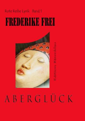 Cover of the book Aberglück by Horst Weymar Hübner