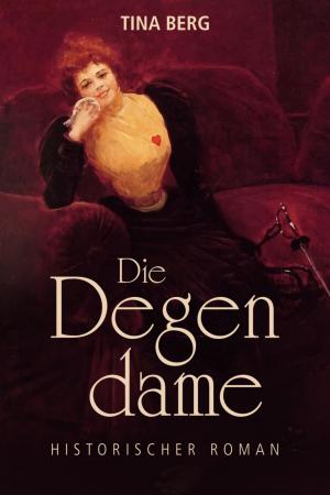 Cover of the book Die Degendame by Marc Lelky