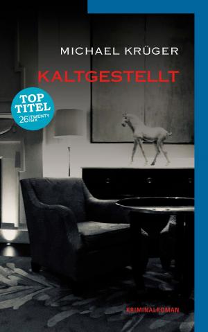 Cover of the book kaltgestellt by Roman Caspar