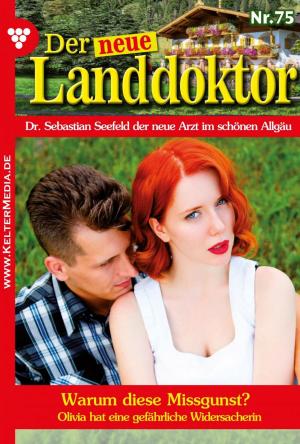 Book cover of Der neue Landdoktor 75 – Arztroman