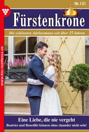 Cover of the book Fürstenkrone 131 – Adelsroman by Bettina von Weerth