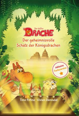 Book cover of Der kleine Drache und der geheimnisvolle Schatz der Königsdrachen