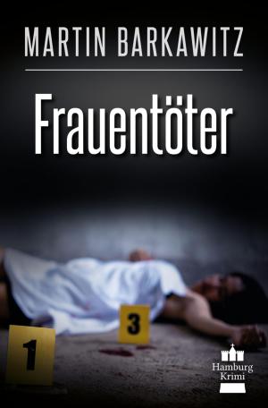 Cover of the book Frauentöter by Danny Wilson
