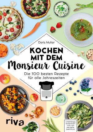 Book cover of Kochen mit dem Monsieur Cuisine