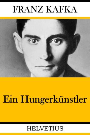 Cover of the book Ein Hungerkünstler by Kurt Tucholsky