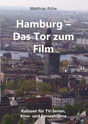 Cover of the book Hamburg - Das Tor zum Film by Urs Specht