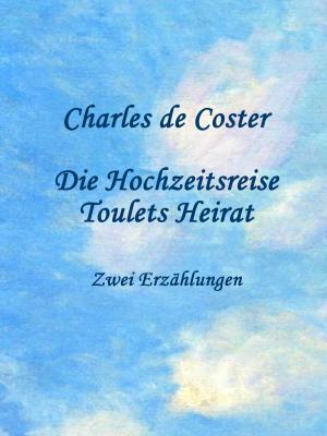 Book cover of Die Hochzeitsreise / Toulets Heirat