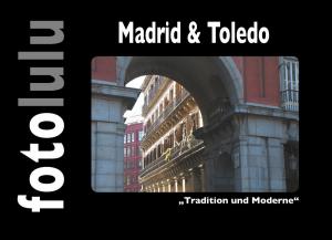 Cover of the book Madrid & Toledo by Caroline von Oldenburg