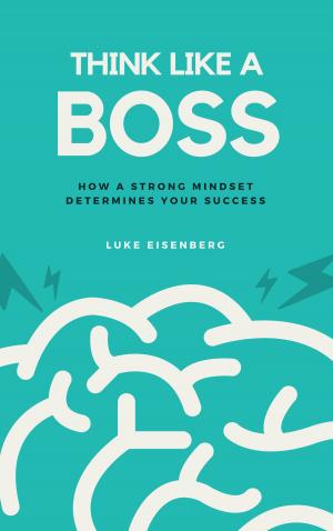 Book cover of Think Like A Boss
