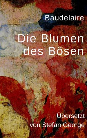 Cover of the book Die Blumen des Bösen by Mehdi Ghasemi