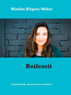 Cover of the book Reifezeit by Angela Mackert