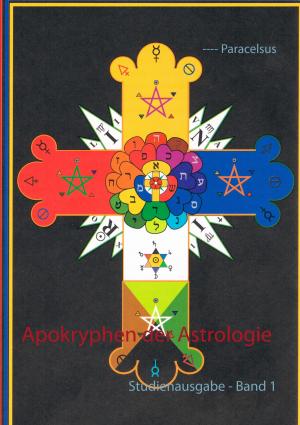 Cover of the book Apokryphen der Astrologie by Ute-Marion Wilkesmann, Barbara Sedelmaier