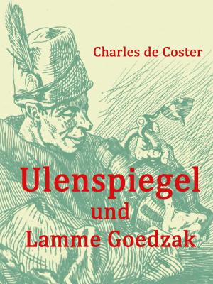Cover of the book Ulenspiegel und Lamme Goedzak by Rudolf Steiner