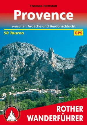 Cover of the book Provence by Gerhard Hirtlreiter, Helmut Dumler, Eugen E. Hüsler