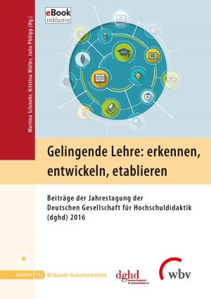 Cover of the book Gelingende Lehre: erkennen, entwickeln, etablieren by Andrea Gumpert