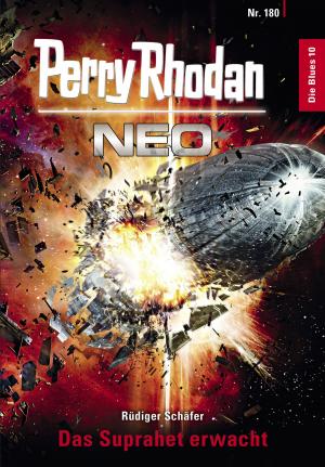 Cover of the book Perry Rhodan Neo 180: Das Suphrahet erwacht by Jeremy Reimer