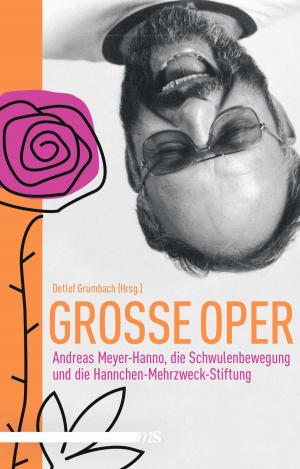 Cover of the book Große Oper by Leopold von Sacher-Masoch, Michael Gratzke