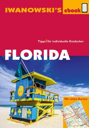 Cover of the book Florida - Reiseführer von Iwanowski by Barbara Claesges, Claudia Rutschmann