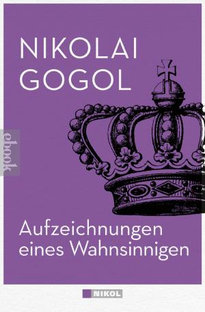 Cover of the book Aufzeichnungen eines Wahnsinnigen by Joseph Roth