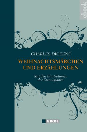 Cover of the book Charles Dickens: Weihnachtsmärchen und Weihnachtserzählungen by Jules Verne