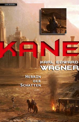 Cover of the book Kane 3: Herrin der Schatten by Robert Bloch