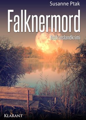 Cover of the book Falknermord. Ostfrieslandkrimi by Uwe Brackmann
