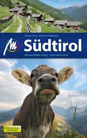 Cover of the book Südtirol Reiseführer Michael Müller Verlag by Annette Krus-Bonazza