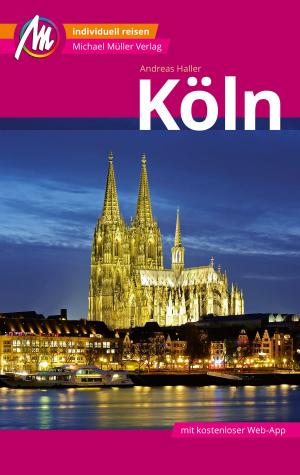 Book cover of Köln MM-City Reiseführer Michael Müller Verlag