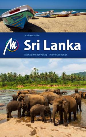 Cover of the book Sri Lanka Reiseführer Michael Müller Verlag by Ralf Nestmeyer