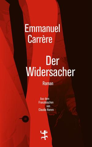 Cover of the book Der Widersacher by Jean François Billeter