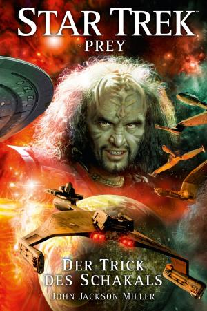 Book cover of Star Trek - Prey 2: Der Trick des Schakals