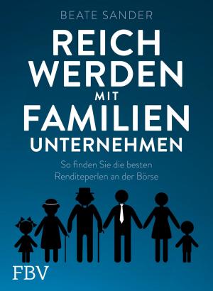 Book cover of Reich werden mit Familienunternehmen